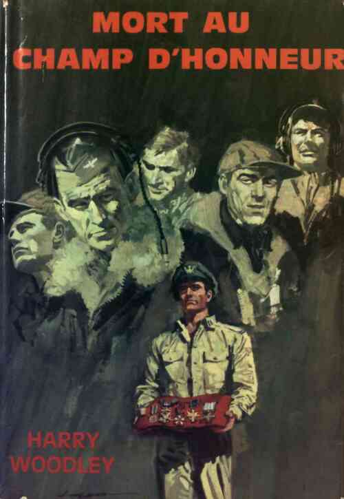 Mort au champ d'honneur - Harry Woodley - Livre