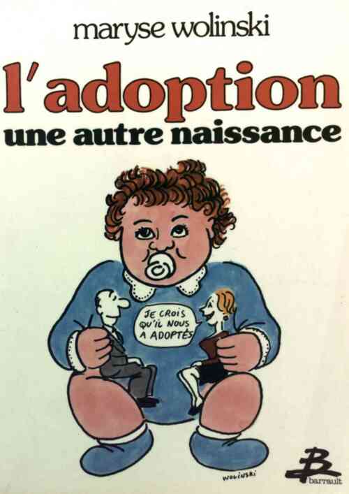 L'adoption. Une autre naissance - Maryse Wolinski - Livre