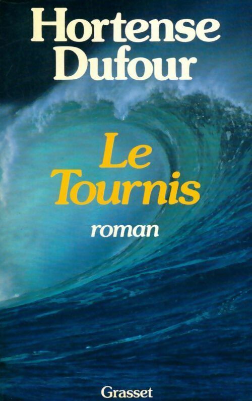 Le tournis - Hortense Dufour - Livre