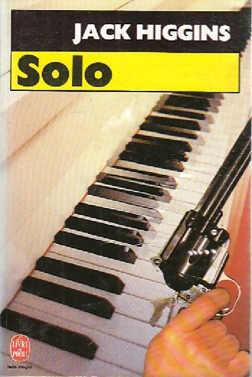 Solo - Jack Higgins - Livre