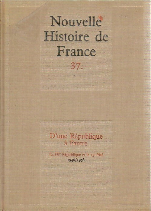 D'une République à l'autre - Collectif - Livre