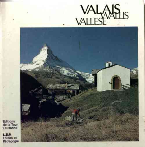 Valais - Albert Mathier - Livre