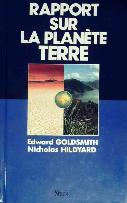 Rapport sur la planète Terre - Edward Goldsmith - Livre