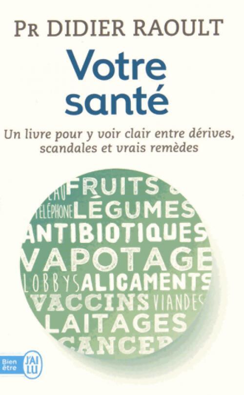 Votre santé - Didier Raoult - Livre