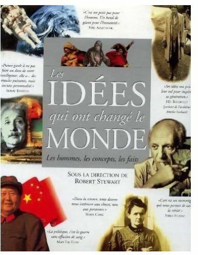 Les idées qui ont changé le monde - Robert Stewart - Livre