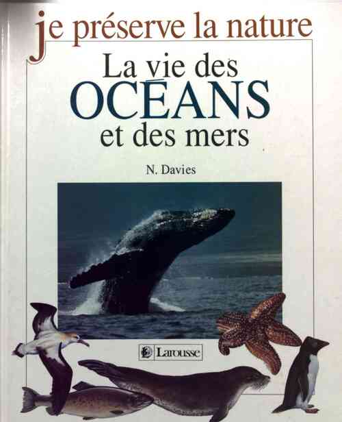 La vie des océans et des mers - Nick Davies - Livre
