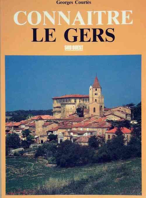 Connaître le Gers - Georges Courtès - Livre