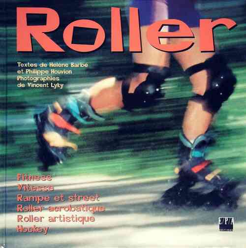 Roller - Hélène Barbe - Livre