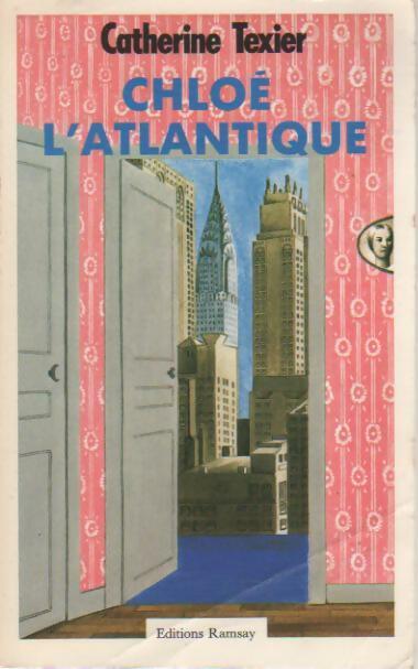 Chloé l'Atlantique - Catherine Texier - Livre