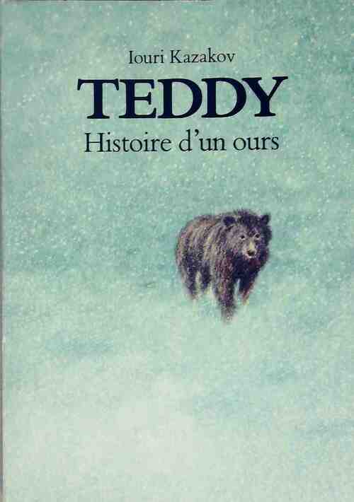 Teddy - Iouri Kazakov - Livre