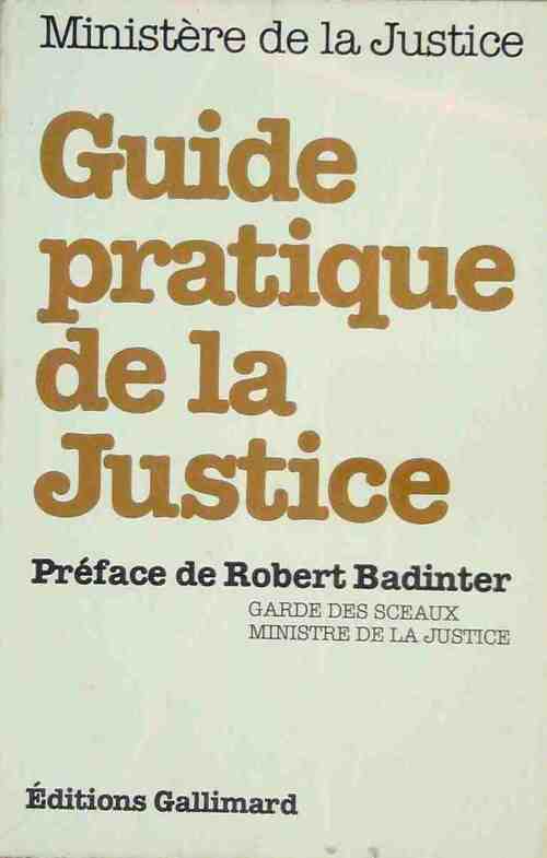 Guide pratique de la Justice - Ministère de la Justice - Livre
