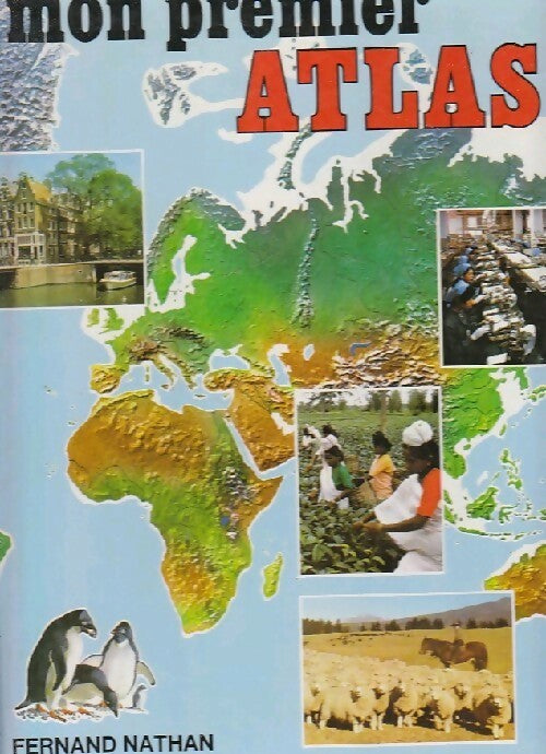 Mon premier atlas - Jane Olliver - Livre