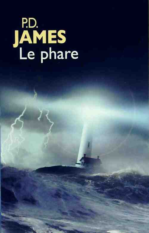 Le phare - Phyllis Dorothy James - Livre