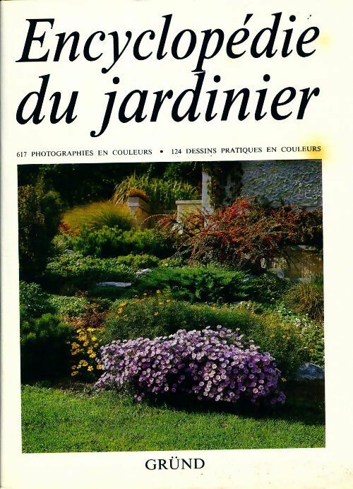 Encyclopédie du jardinier - Collectif - Livre