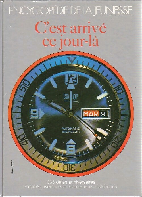 C'est arrivé ce jour-là - Inconnu - Livre
