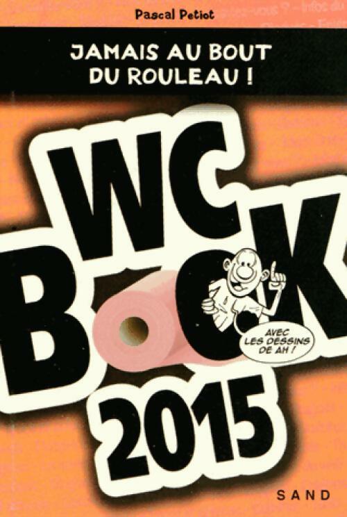 Wc book 2015 - Pascal Petiot - Livre