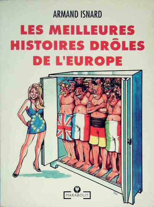 Les meilleures histoires drôles de l'Europe - Armand Isnard - Livre