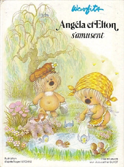 Angéla et Elton s'amusent - Roger Hutchins - Livre