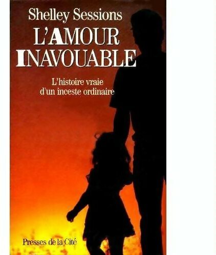 L'amour inavouable - Shelley Sessions - Livre