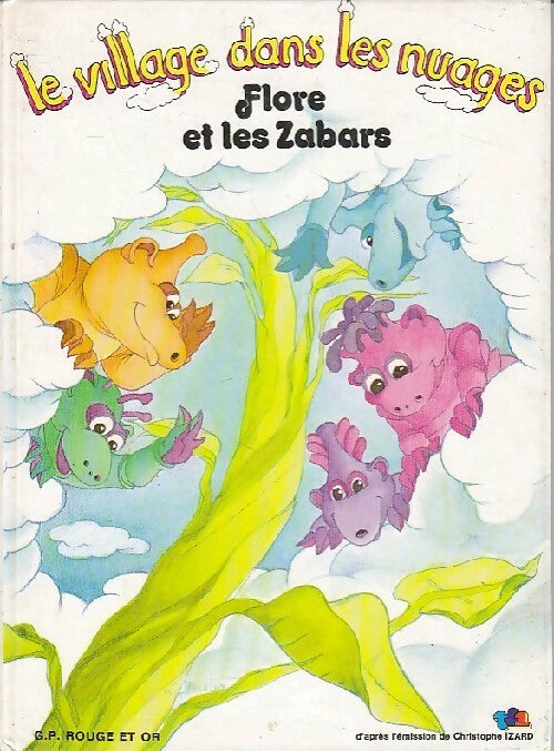 Flore et les Zabars - Evelyne Charlès - Livre