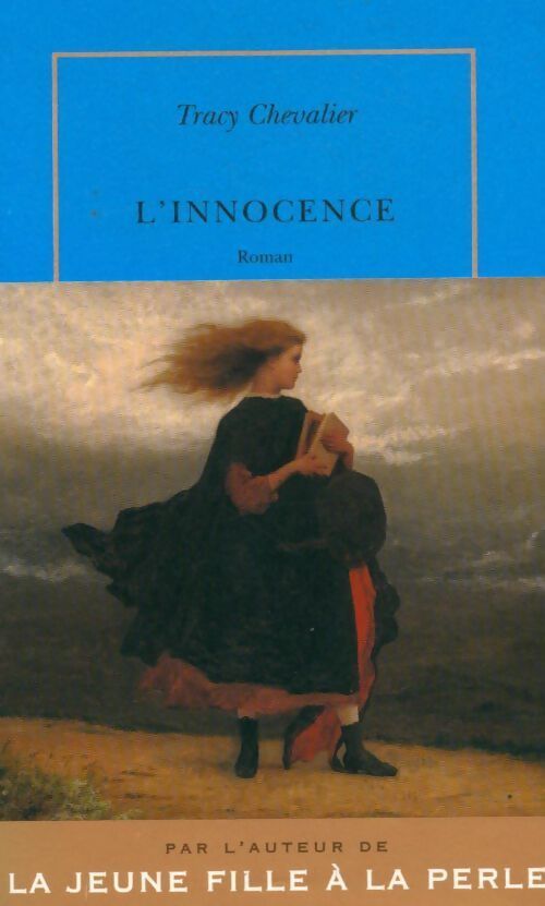 L'innocence - Tracy Chevalier - Livre