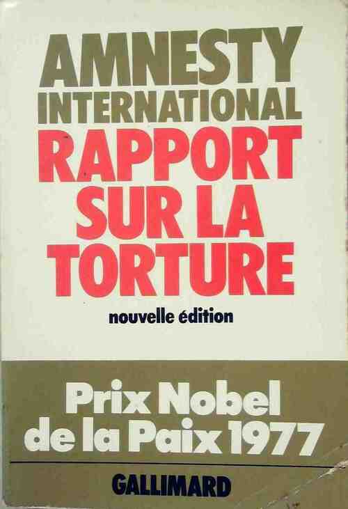 Rapport sur la torture - Amnesty International - Livre
