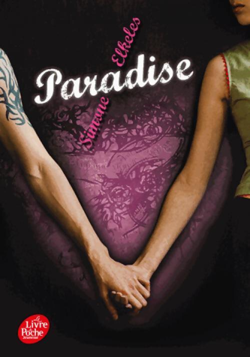Paradise Tome I  - Simone Elkeles - Livre