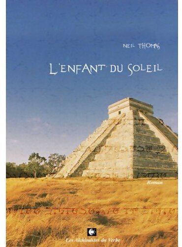 L'enfant du soleil - Neil Thomas - Livre