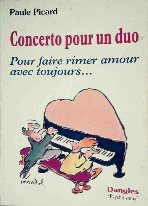Concerto pour un duo - Paule Picard - Livre
