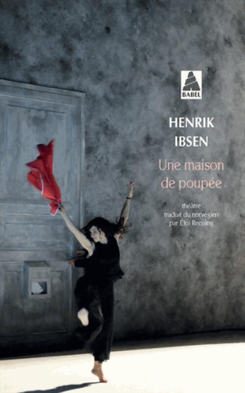 Une maison de poupée - Henrik Ibsen - Livre