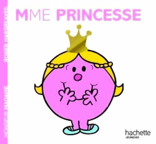 Madame Princesse - Roger Hargreaves - Livre