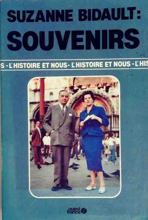 Souvenirs - Suzanne Bidault - Livre