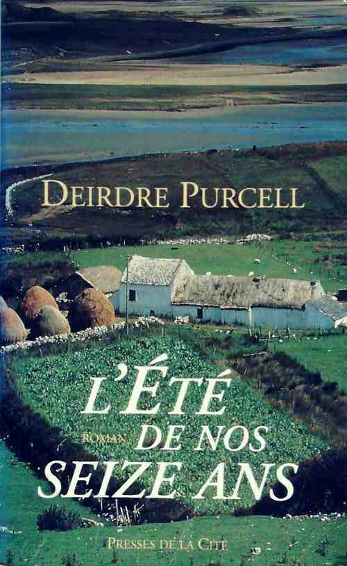 L'été de nos seize ans - Deirdre Purcell - Livre