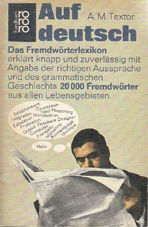 Auf deutsch. Das Fremdwörterlexikon - A.M. Textor - Livre
