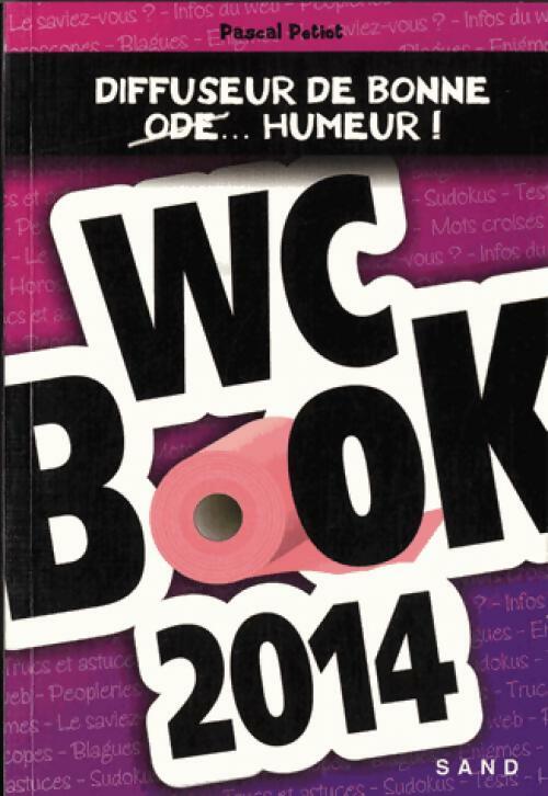 Wc book 2014 - Pascal Petiot - Livre