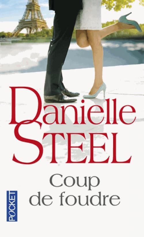 Coup de foudre - Danielle Steel - Livre