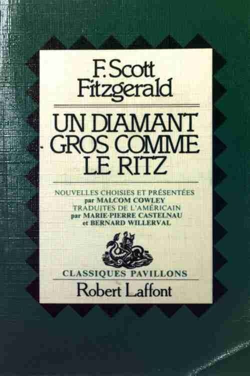 Un diamant gros comme le Ritz - Francis Scott Fitzgerald - Livre