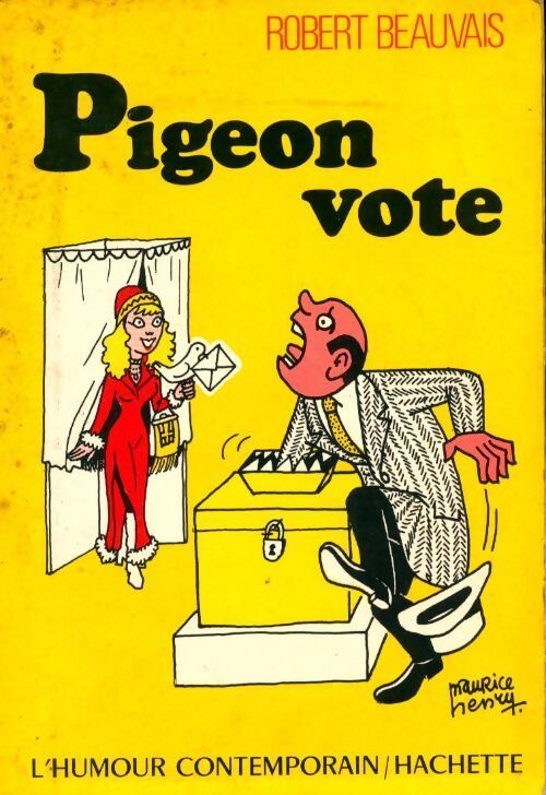 Pigeon vote - Robert Beauvais - Livre