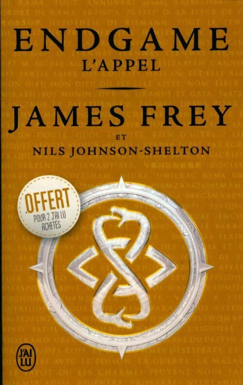 Endgame Tome I : L'appel - James N. Frey - Livre
