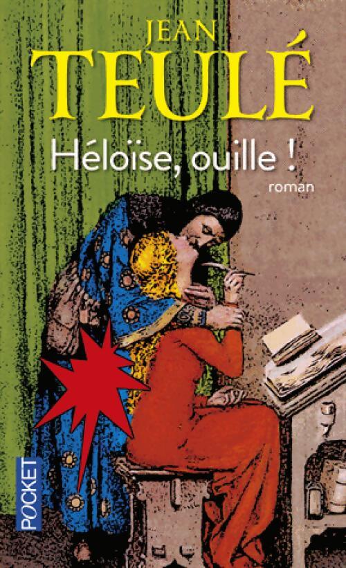 Héloïe, ouille! - Jean Teulé - Livre