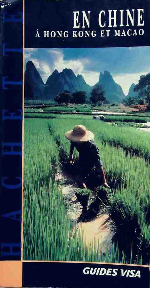 En Chine. À Hong Kong et Macao - Charles Meyer - Livre