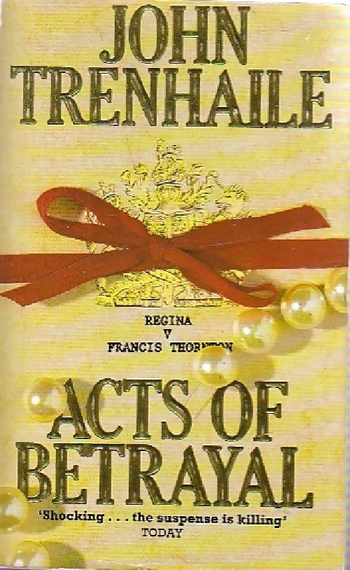 Acts of betrayal - John Trenhaile - Livre