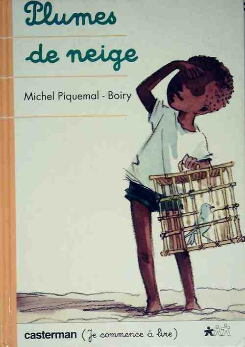 Plumes de neige - Michel Piquemal - Livre