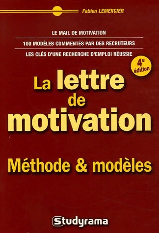 La lettre de motivation : méthode et modèles - Inconnu - Livre