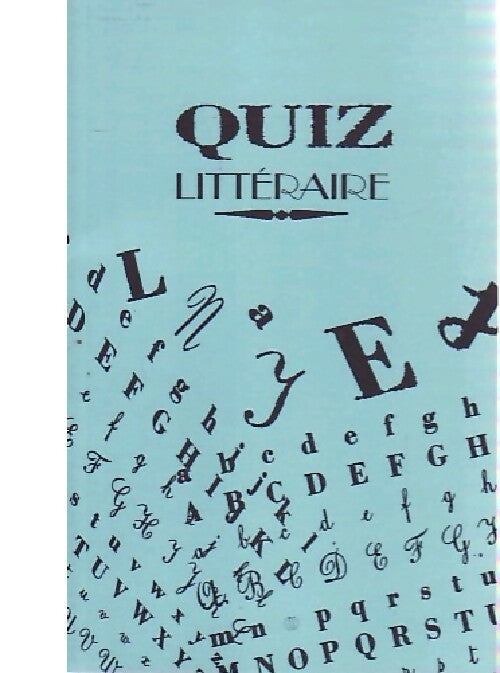 Quiz littéraire - Inconnu - Livre