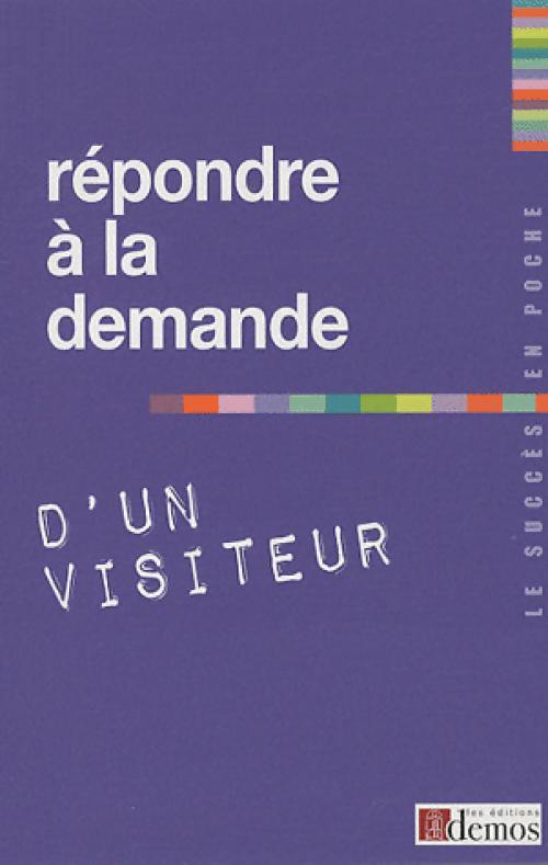 Répondre à la demande d'un visiteur - Inconnu - Livre