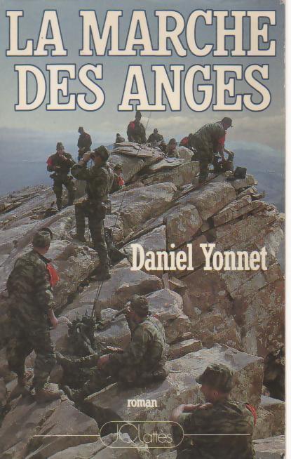 La marche des anges - Daniel Yonnet - Livre