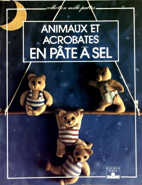 Animaux et acrobates en pâte à sel - Murielle Revenu - Livre