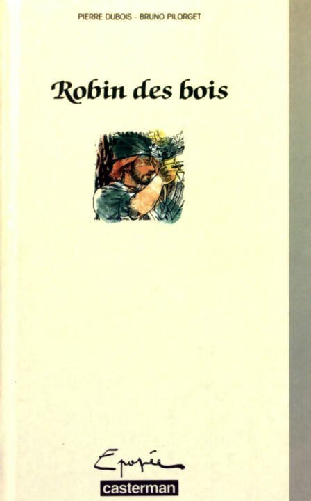 Robin des bois - Pierre Dubois - Livre