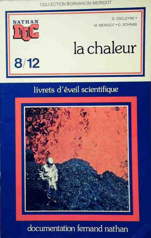 La chaleur - Collectif - Livre